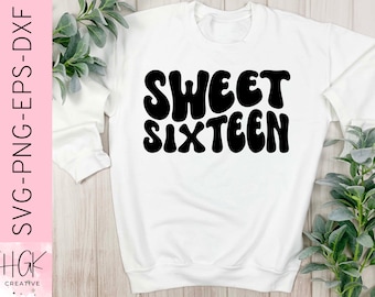 Sweet sixteen svg, Sweet sixteen birthday, birthday svg, dxf - eps - png, Silhouette cut file, Cricut Cut File, Digital Download