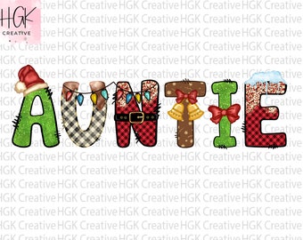 Auntie Christmas PNG, Christmas Sublimation Design Downloads, Doodle auntie png, Holiday auntie png, Christmas Shirt Design, png