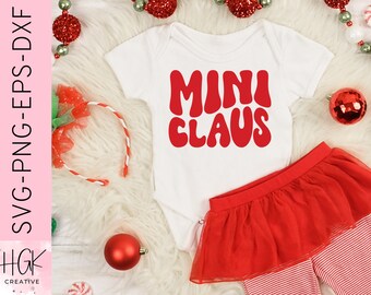 Mini Claus SVG, Holiday mini PNG, Christmas shirt design, Retro groovy svg, Mini shirt svg, Mini png, Cricut cut file