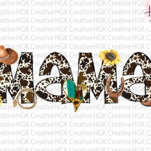 Cowhide Mama PNG, Cowhide mom shirt, Sunflower png, Western png, Sublimation design, Clipart