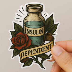 Insulin Dependent Sticker | Tattoo Style Diabetes Awareness Decal | Type 1 Diabetic Medical Alert | Vintage Diabetes Die-Cut Sticker