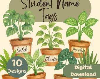 Editable Student Name Tags | Bulletin Board Art | Plant Desk Labels | 10 Potted Plants | Printable Classroom Decor | Back to School Download