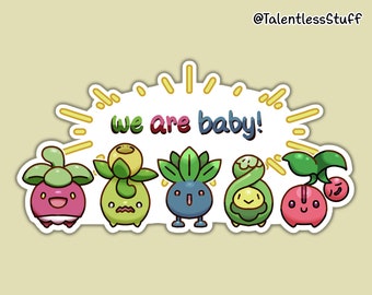 Pokemon "we are baby!" sticker