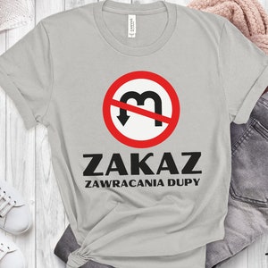 Shirt in Polish, Funny Polish T-shirt, Shirt in Polish, Gift Shirt for Polish Person, Funny Shirt in Polish, Sarcastic Polish T-Shirt