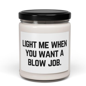 Naughty candle for boyfriend, Scented Soy Candle, Funny candle, Naughty Candle, Naughty Gift, Gag gift, Boyfriend gift
