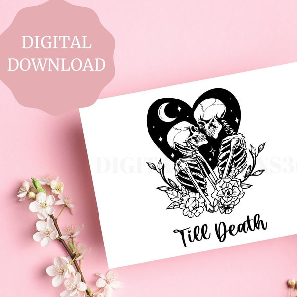 Till death card, Till death do us part, Gothic Valentine card, Gothic wedding card, Happy Anniversary Card, PRINTABLE card