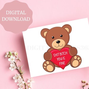 Mierda, perra, estás bien, Tarjeta de mejor amigo, Tarjeta de San Valentín divertida, Tarjeta de San Valentín IMPRIMIBLE, Tarjeta de oso de San Valentín
