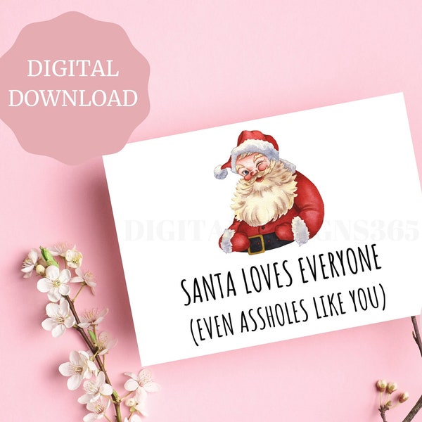 Funny Santa Card Printable, Funny Christmas Card, Funny Festive Card, PRINTABLE card for Christmas, Digital Download Holiday