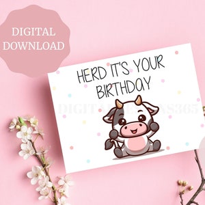 Cow Birthday Card PRINTABLE, Printable Birthday Card, Happy Birthday Card, Cute Pun Birthday Card, Birthday Digital Card, Funny Cow Card