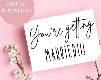 Cute Wedding Card, Bridal Shower, Engagement Card, Wedding Congratulations Gift, Best Friend Getting Married, Printable Card