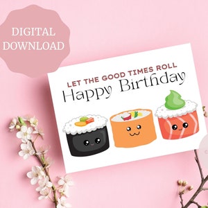 Sushi Birthday Card PRINTABLE, Printable Birthday Card, Happy Birthday Card, Cute Pun Birthday Card,Food Birthday Card,Birthday Digital Card