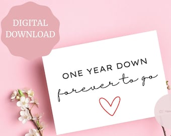 Printable Card, Wedding Anniversary Cards, first wedding anniversary card, one year down, 1st anniversary card, for wife or husband