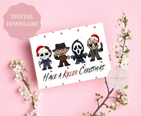 Horror Christmas Card, Spooky Christmas Card, Halloween Christmas Card, Killer Christmas Card, PRINTABLE Christmas Card