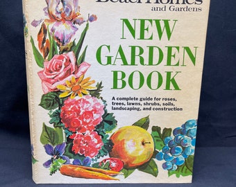 Vintage Better Homes and Gardens Spiral Bound New Garden Book, 1968