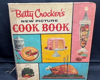 1961 Betty Crockers New Picture Cook Book - 1st Ed 5th Print 5