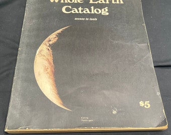 Vintage The Last Whole Earth Catalog, access to tools, 1971