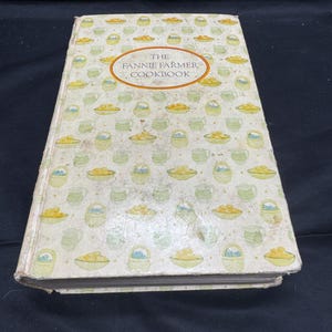 1979 Vintage The All New Fannie Farmer Boston Cooking School Cookbook 1st Edition