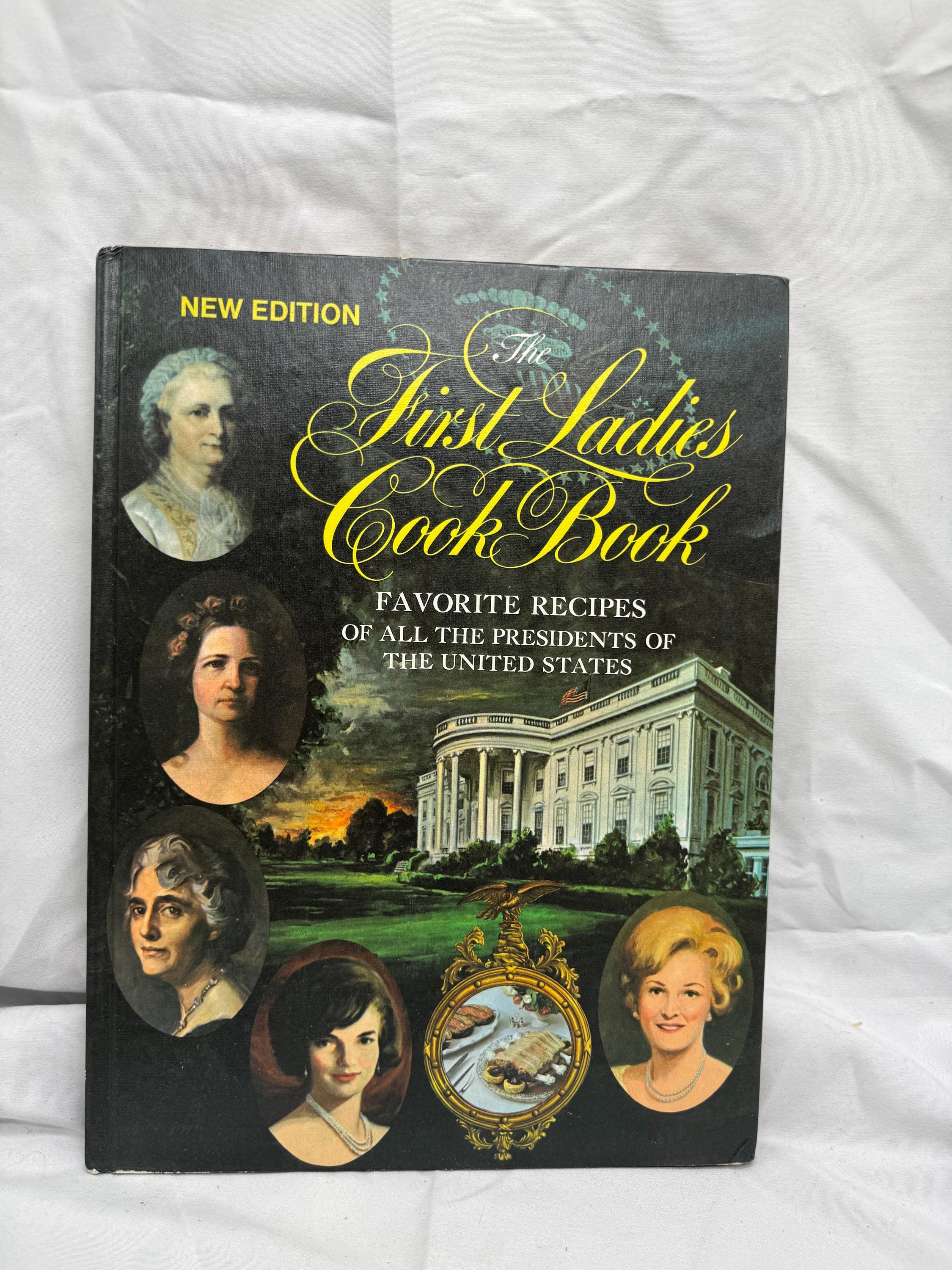 Vintage 1966 the First Ladies Cookbook: Favorite Recipes of the