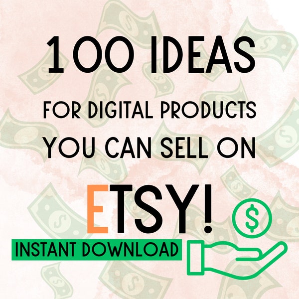 100 Digital Product Ideas you can start selling | make money from home | online selling | passive income | digital products | create | money