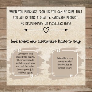 May include: A beige sign with text that reads "WHEN YOU PURCHASE FROM US, YOU CAN BE SURE THAT YOU ARE GETTING A QUALITY, HANDMADE PRODUCT. NO DROPSHIPPERS OR RESELLERS HERE!" and customer testimonials.
