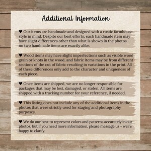May include: A cream-colored paper with the text "Additional Information" in a handwritten font. The text describes handmade items, potential imperfections, shipping policies, and the use of staging items in photos.