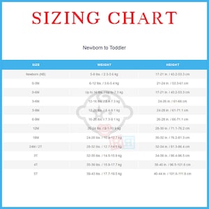 May include: A sizing chart for newborn to toddler clothing, showing size, weight in pounds and kilograms, and height in inches and centimeters.