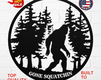 Gone Squatchin Bigfoot Metal Sign Mythical Creature Yeti Sasquatch Wall Art For Home Decor Trendy Gift For Big Foot Lover & Yeti Enthusiast