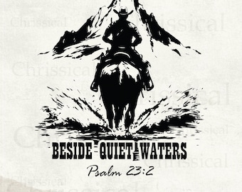 Beside Quiet Waters Cowboy PNG, Psalm 23:2 Christian Png, Vintage Christian cowboy, Rustic western, Horse and Rider, Bible Verse Png