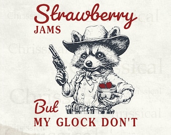 Strawberry Jams But My Glock Don't Png Svg, Trendy Vintage Retro Funny Sarcastic Raccoon Meme Shirts, Tote Bag SVG PNG Sublimation Designs