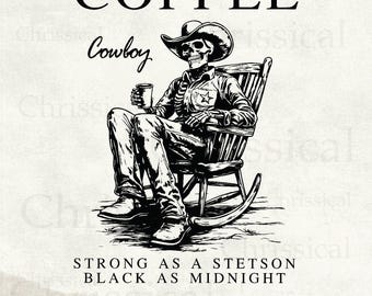 Cowboy Coffee Western Country Skeleton in a Stetson Hat Funny & Humorous Retro Vintage T-Shirt Graphic Transparent PNG Digital Download