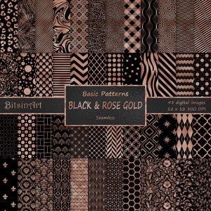 May include: A digital paper pack featuring 48 seamless patterns in black and rose gold. The patterns include geometric shapes, stripes, polka dots, and floral designs. The text "Basic Patterns BLACK & ROSE GOLD Seamless" is displayed on a black background.