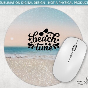 Strandzeit, Strand und Urlaub Runde Mauspad, Sublimations-Mauspad-Design, PNG-Digital-Design, kein physisches Produkt BT130