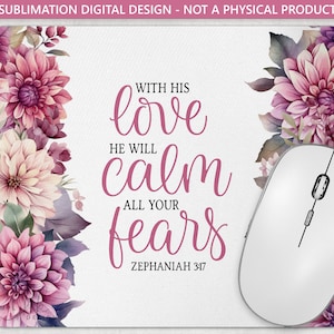 Dahlia Calm, er wird Ihre Ängste beruhigen Mauspad, Sublimations-Mauspad-Design, PNG-Digital-Design, kommerzielle Nutzung, Kleinunternehmen CALM120