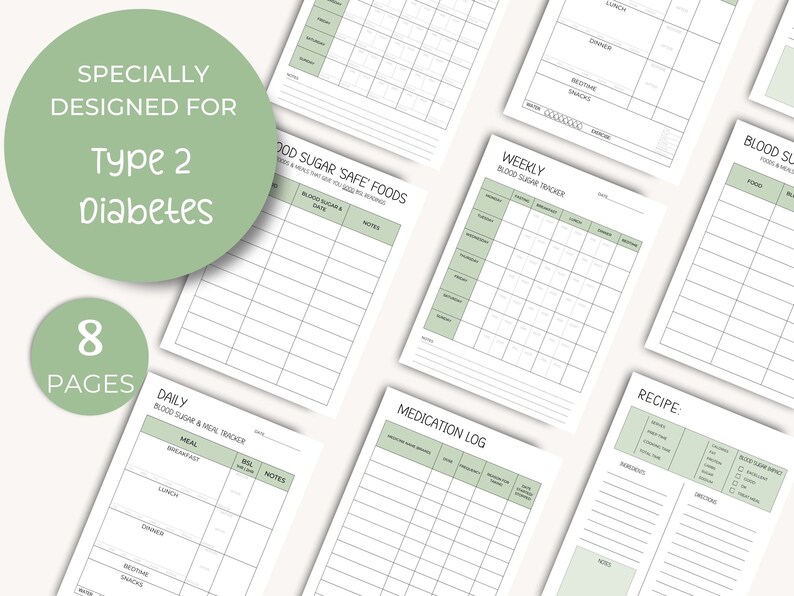 May include: Printable planner pages designed for people with type 2 diabetes. The pages include trackers for blood sugar levels, meals, medication, and recipes. There are 8 pages in total.