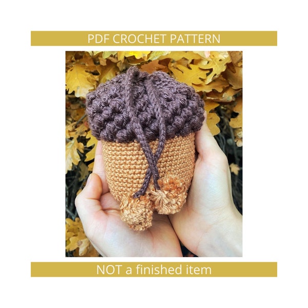 Crochet drawstring acorn bag pdf pattern, forage bag, dice bag