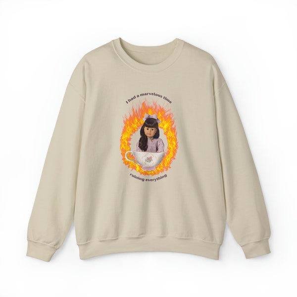 Ruining Everything (Fire): Taylor Swift Samantha American Girl inspired sweatshirt sizes S to 5XL