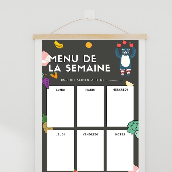 poster of weekly menu/food routine in french / affiche du menu de la semaine pour mettre sur frigo