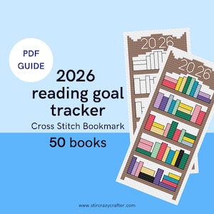 May include: A blue background with a white circle containing the words "PDF GUIDE". The text "2026 reading goal tracker Cross Stitch Bookmark 50 books" is displayed. Two cross-stitch bookmarks are shown, each with a bookshelf design and the year 2026.