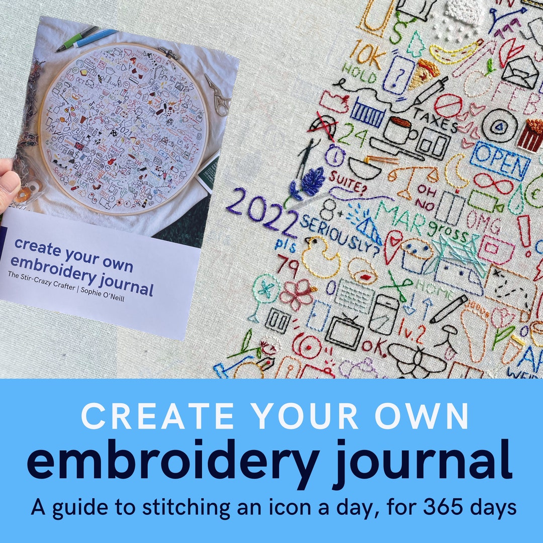 Intro to Embroidery Journals - The Stir-Crazy Crafter