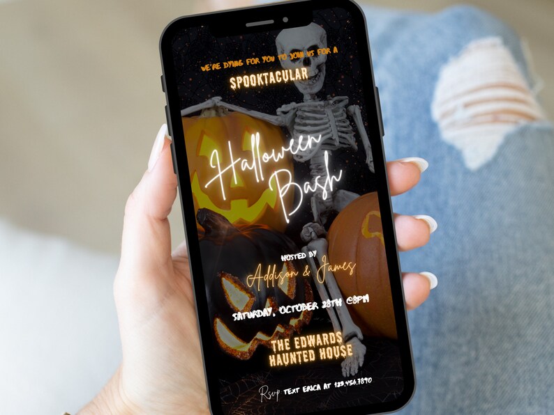 May include: A digital invitation for a Halloween bash hosted by Addison & James. The invitation features a skeleton holding a pumpkin and the text "We've dying for you to join us for a Spooktacular Halloween Bash". The event is scheduled for Saturday, October 28th at 8pm at The Edwards Haunted House. RSVP by texting 123-454-1890.