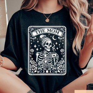 The Mom Tarot Card Shirt, Skeleton Mother Tshirt, Witchy Vibes Celestial Mama Tee, Mother&#39;s Day Shirt, Mama Sweatshirt, Mother&#39;s Day Gift