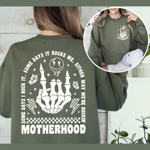 Motherhood Sometimes I Rock It Sometimes It Rocks Me, Double Printed, Rock Shirt, Mama Shirt, Mom Shirt, Womens T-shirts, Trendy Shirt