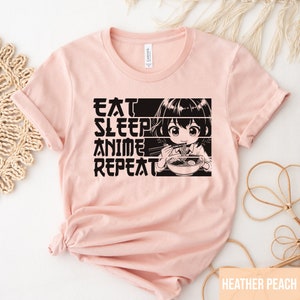 Eat Sleep Anime Repeat Shirt, Anime Shirt, Gift for Anime Lover, Gift for Anime Fan, Anime Girl Shirt, Anime Sweatshirt, Cool Anime Shirt