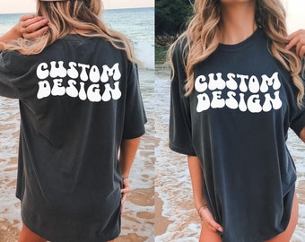 Custom Retro Comfort Colors Shirt, Front & Back Print, Oversized Tee