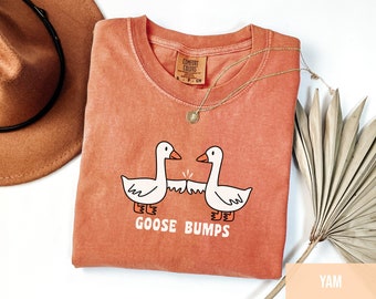 Goose Bumps Comfort Colors T-Shirt, Funny Goose Outfit