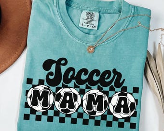 Comfort Colors Soccer Mama T-Shirt, Game Day Tee