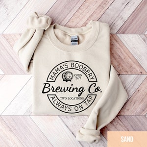 Mama's Boobery Brewing Co Sweatshirt, Funny Breastfeeding Pullover