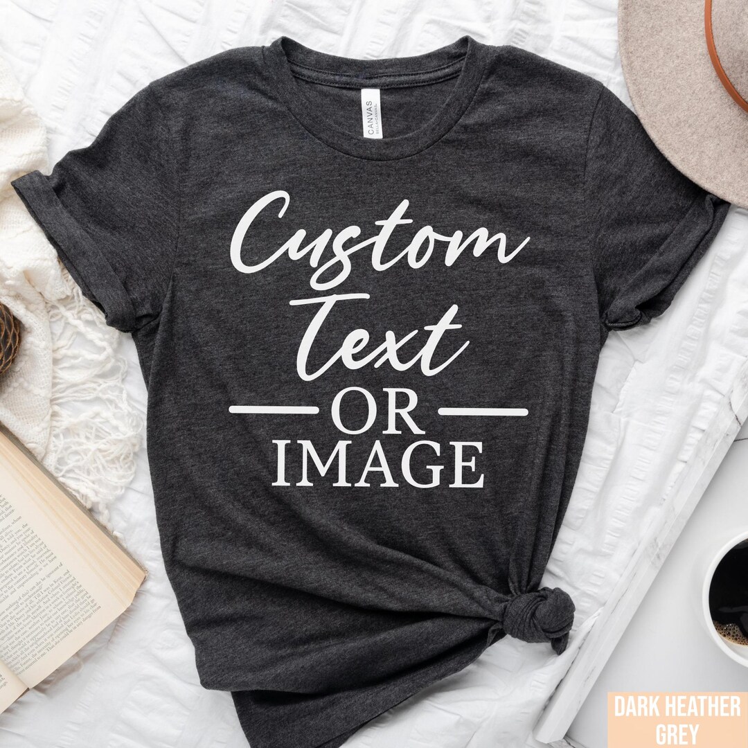 Custom Text Shirt, Custom Shirt, Personalized Shirt, Personalized Event ...