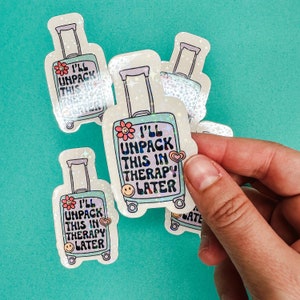 I&#39;ll unpack this in therapy later - Blue version - Mental Health Sticker - Mental Health Matters