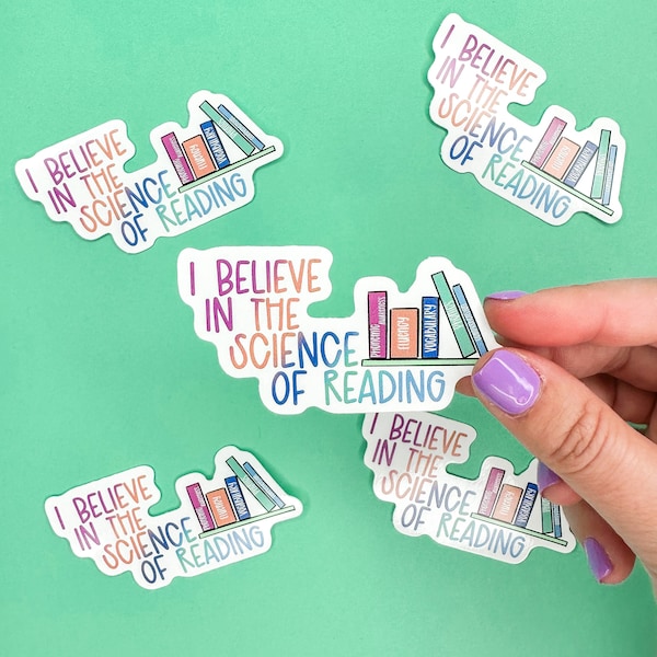 I believe in the science of reading - Reading Teacher - Teacher Sticker - Learning Teacher Sticker